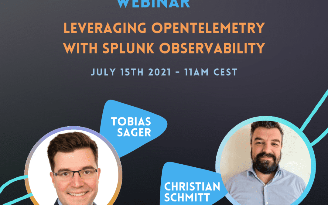 Webinar: Leveraging OpenTelemetry with Splunk Observability