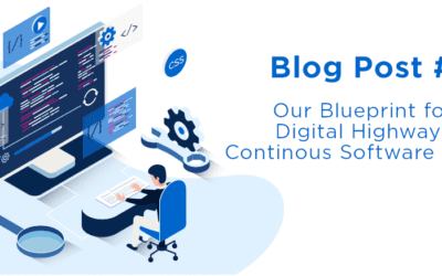 Our Blueprint for a Digital Highway for Continous Software Delivery