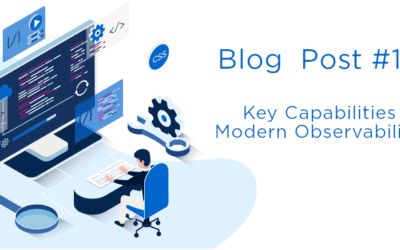 Key Capabilities of a Modern Observability Tool